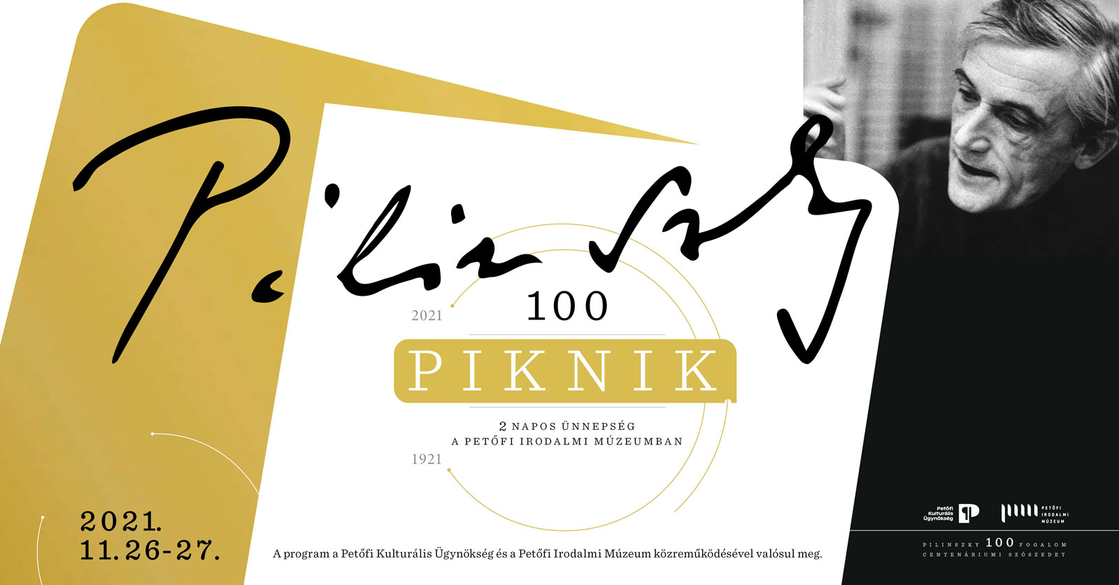 Pilinszky PIKNIK a 100 éve született költő tiszteletére
